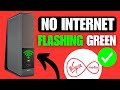 How To Fix Virgin Media Hub Flashing Green Light (No Internet Connection)