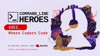 [S5:E2] Command Line Heroes: Where Coders Code