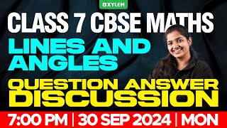 Class 7 CBSE Maths - Chapter 5: Lines and Angles - Question Answer Discussion | Xylem Class 7 CBSE