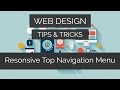 Responsive Top Navigation Menu | Web Design Tips & Tricks