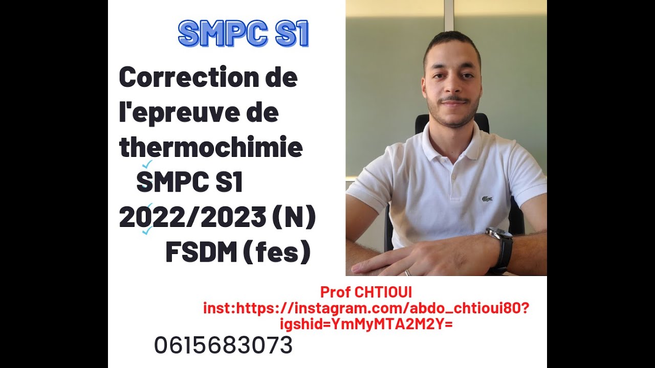 Correctrion De L'examen De Thermochimie 2022 2023 SMPC S1 FSDM - YouTube