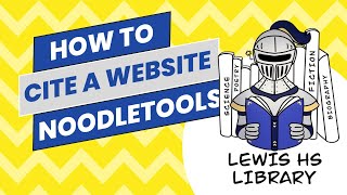 How to Cite a Website in Noodletools