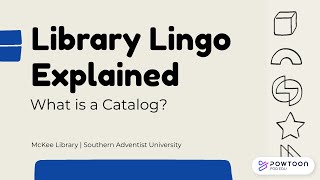 Library Lingo Explained: Catalog