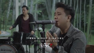Download Mp3 ILIR 7 - KAU HIDUP DIHATIKU (OFFICIAL MUSIC VIDEO)