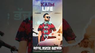 Kaim Life - Karan Aujla New Song Status (Official Karna Aujla WhatsApp Status)
