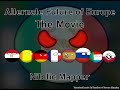 Alternate Future of Europe Season 1: [THE MOVIE]