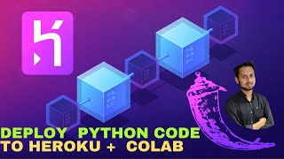 Deploy Python Code From Anywhere to Heroku Cloud Under 15 Mins [ Updated Heroku Way ]