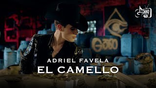 Adriel Favela "El Camello" (Video Oficial)