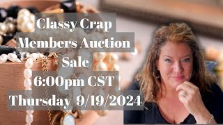 CLASSY CRAP MEMBERS AUCTION!!
