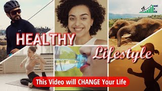 Healthy Lifestyle | This video will change your life | healthy food | health tips | Excel in Life
