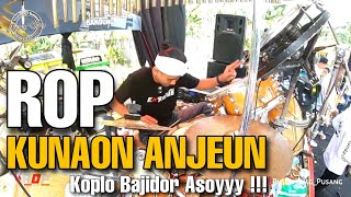 ROP Live ( Bekasi )  | Kunaon Anjeun Versi Koplo Bajidor Asoyyy guyss ❗❗❗