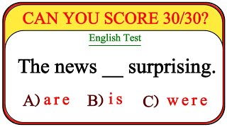 Mixed Grammar Test 🌟 CAN SCORE 30/30?