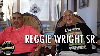 Reggie Wright Sr. On The Arrest and Passing of Marcus And Cynthia Nunn's Brother