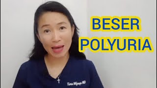 Penjelasan dokter tentang Beser / Polyuria / Sering buang air kecil @dr.tirtawatiwijaya