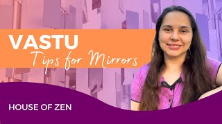 Simple Vastu Tips for Mirrors