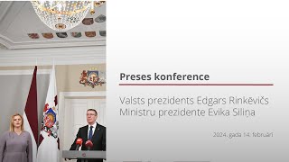 14.02.2024. Valsts prezidenta E. Rinkēviča un Ministru prezidentes E. Siliņas preses konference