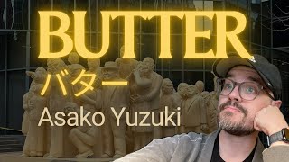 Butter by Asako Yuzuki