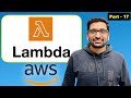 AWS Lambda | Function URL | Environment Vars | Lambda Layers - Step by Step Tutorial (Part -17)