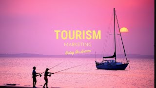 Steps To Build An Effective Tourism Marketing Plan.
