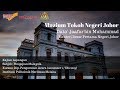 Kajian: Muzium Tokoh Negeri Johor | Dato' Jaafar bin Muhammad