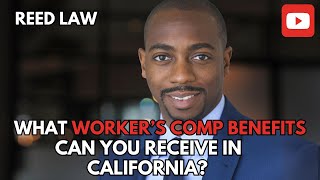 🚨 Unlocking Workers' Comp Benefits in California 🚨