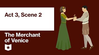 The Merchant of Venice by William Shakespeare | Act 3, Scene 2