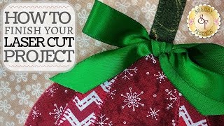 How to Finish Your Laser-Cut Project - 4 Techniques | Shabby Fabrics