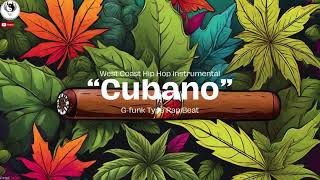 "Cubano" West Coast Oldschool Hip Hop Instrumental | Gfunk Type Piano Beat