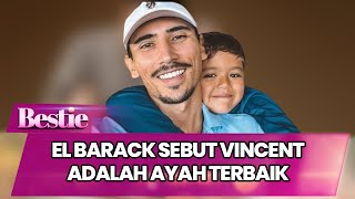 SEBUT VINCENT AYAH TERBAIK, LUDWIG SEMPAT HUBUNGI JESSICA ISKANDAR KARENA KANGEN EL BARACK - BESTIE