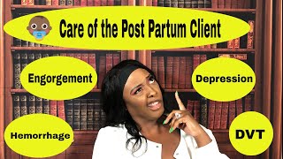 Care of the Postpartum patient