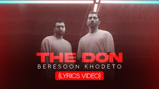 The Don - Beresoon Khodeto I LYRICS VIDEO