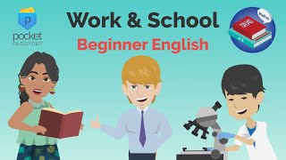 Work & School | Beginner English