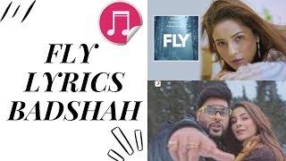 Fly Lyrics - Badshah | Uchana Amit | Shehnaaz Gill | New Bollywood Song latest song 2021