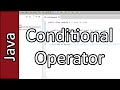 Conditional Operator - Java Programming Tutorial #18 (PC / Mac 2015)