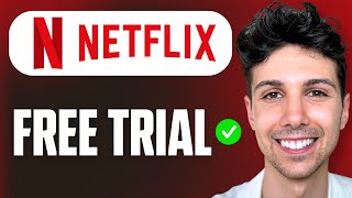 Netflix Free Trial 30 Days, Is It Possible? - Beginner Tutorial