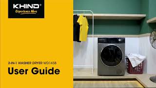 KHIND Washer Dryer WD1438 - User Guide