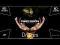 Imagine Dragons - Dream ( Smoke + Mirrors ) | 8D Audio 🎧 || Dawn of Music ||