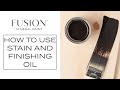 How to Use All-in-One Stain & Finishing Oil | Fusion™ Mineral Paint