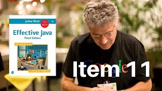 Effective Java By Joshua Bloch Item 11: Always Override HashCode When You Override Equals