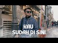 ELCAFF - KAU SUDAH DI SINI (Official Lyric Video)