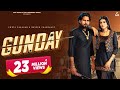 Gunday (Official Video) _ Naveen Chaudhary _ Anjali 99 _ Sweta Chauhan _ New Haryanvi Song