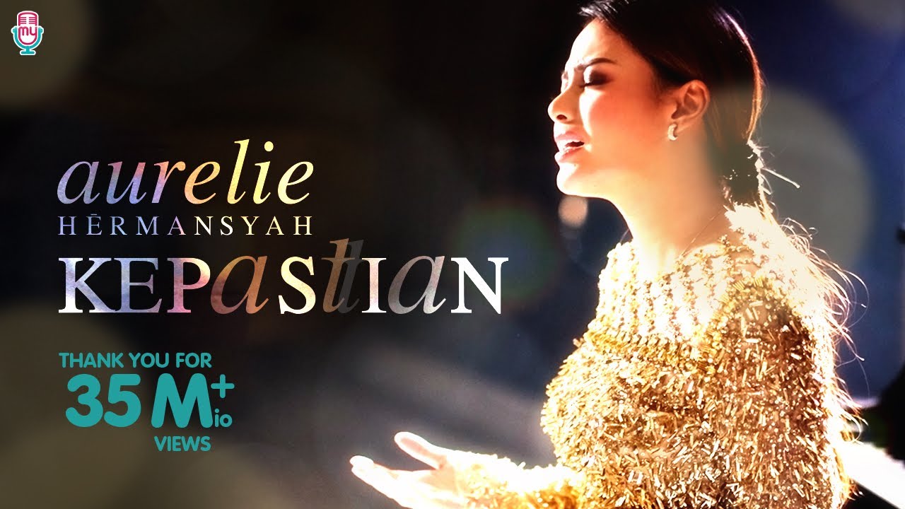 Kepastian - AURELIE HERMANSYAH Kepastian - AURELIE HERMANSYAH
