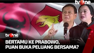 Bertamu ke Prabowo, Puan Buka Peluang Bersama? | Kabar Petang tvOne