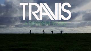 Travis - A Different Room