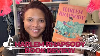 Harlem Rhapsody by Victoria Christopher Murray BOOK REVIEW Hear Our Voices Book Tour | January 2025