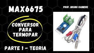 MAX6675 - conversor termopar com compensação de junta fria: como funciona