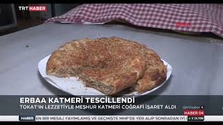 ERBAA'NIN MEŞHUR KATMERİ COĞRAFİ İŞARET ALDI. HABERİ TRT HABER EKRANLARINDA