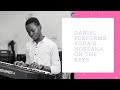 Hosanna(Yesu Adi Nkunim) by KODA, Piano Version| Performed by Daniel