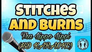 Fra Lippo Lippi - Stitches and Burns Karaoke (HD KARAOKE)