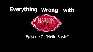 Everything wrong with Hazbin Hotel-Episode 7 